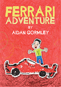 4. Ferrari Adventure - Aidan Gormley - Book Cover 4. Ferrari Adventure - Aidan Gormley - Book Cover